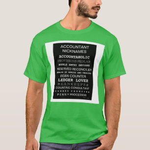 accountant bijnaam motivatie poster t-shirt