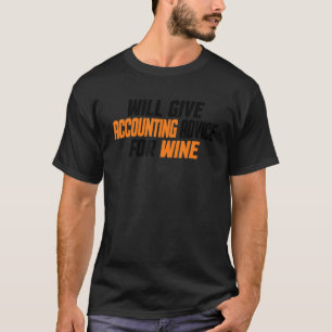 Accountant CPA Funny geeft boekhoudkundig advies F T-shirt