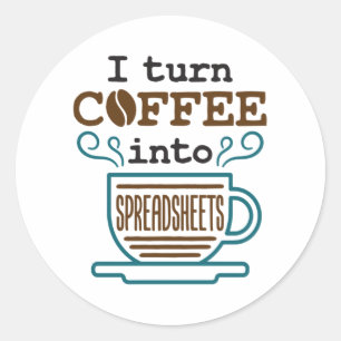 Accountant CPA I: Koffie omzetten in spreadsheets Ronde Sticker