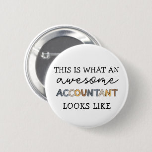 Accountant Funny Geweldige Accountant CPA Cadeaubo Ronde Button 5,7 Cm