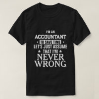 ACCOUNTANT Laten we aannemen dat ik nooit verkeerd