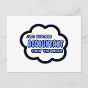 Accountant.. Livin' The Dream Briefkaart
