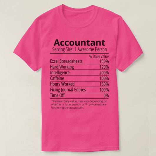 accountant Nutrition Nutritional Facts Funny T-shirt (Design voorkant)