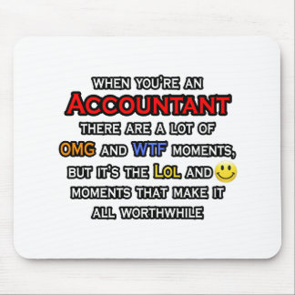 Accountant... OMG WTF LOL Muismat