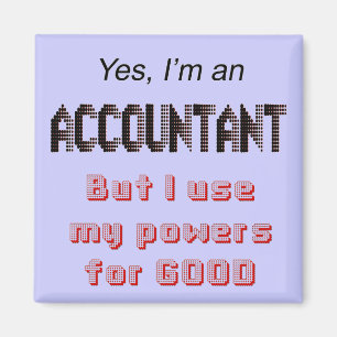 Accountant Powers Funny Kantoor Magnet Magneet