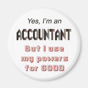 Accountant Powers Funny Office Humor Gezegde Magneet