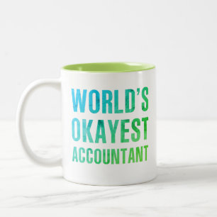 Accountant 's Okayest Novelty Tweekleurige Koffiemok