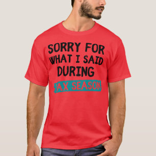 Accountant Shirt Sorry voor wat ik zei tijdens de 