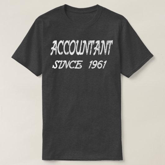 Accountant sinds 1961 t-shirt (Design voorkant)