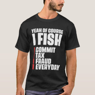 Accountant Vis Boekhouder Balans Belastinginspecte T-shirt