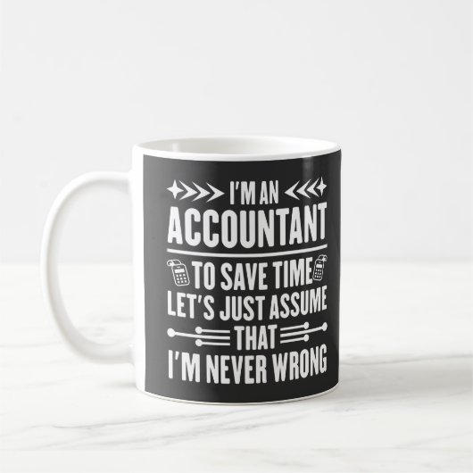 Accounting Humor Quote Ik ben een accountant belas Koffiemok (Links)