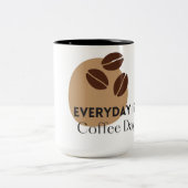 Accro au mug à café (Centre)