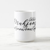 Accro au mug de Mahjong (Centre)