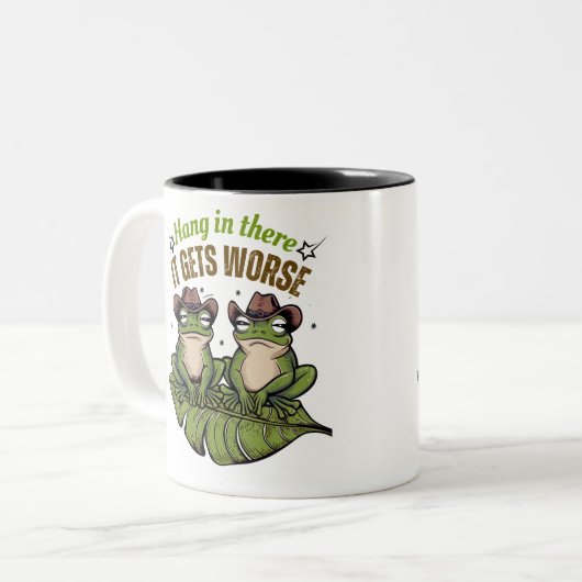 Accrochez-vous là, ça devient pire - Mug de grenou (Devant gauche)