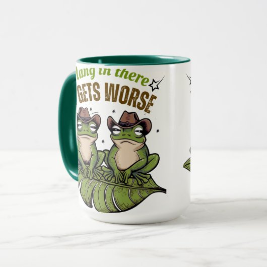 Accrochez-vous là, ça devient pire - Mug de grenou (Devant gauche)
