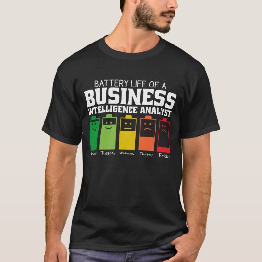 Accuduur van een Business Intelligence-analist T-shirt (Voorkant)