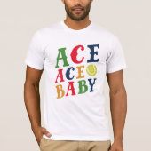 Ace Ace Baby T-Shirt (Voorkant)