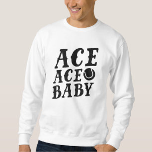 Ace Ace Baby Trui