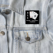 ACE Attitude + Commitment = Excellentie Vierkante Button 5,1 Cm (In situ)