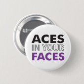 Aces in je gezicht Button (Voorkant /achterkant)