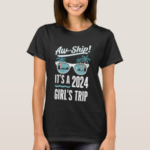 Ach Schat Het Is Een Meidenreis 2024 Meisjes Cruis T-shirt