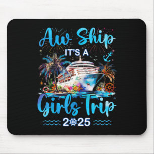 Ach Schat Het Is Een Meisjesreis 2025 Cruise Stran Muismat