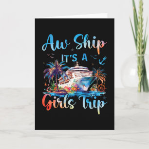 Ach Schat Het Is Een Meisjesreis Grappige Cruise S Kaart