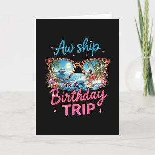 Ach Schat Het Is Een Verjaardags Cruise Meiden Uit Kaart