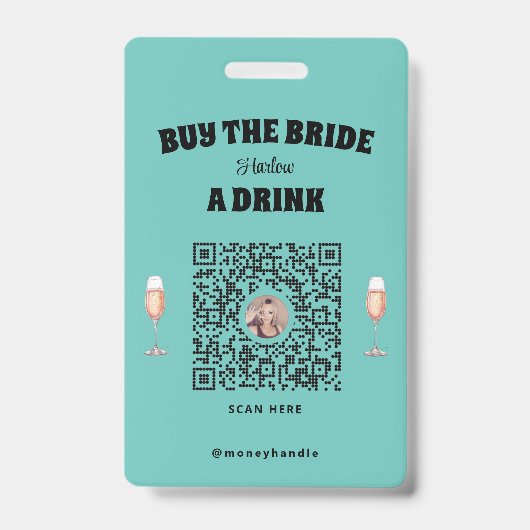 Acheter la mariée A Drink Badge (Face)