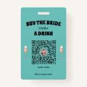 Acheter la mariée A Drink Badge (Dos)