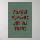 Acheter Me Tacos, Poster D'Art Mur Branché (Devant)