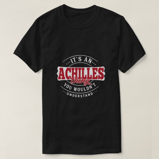 Achilles Thing You Wouldn't Understand Essential T-shirt (Design voorkant)