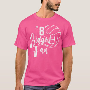 Acht 8's grootste fan volleybal moeder volleybal d t-shirt