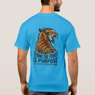 Achter de Kracht Zit Doel Tijger Laat de Brul Los T-shirt