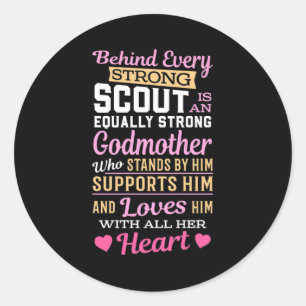 Achter de scout zit een sterke godmoeder ronde sticker