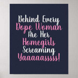 Achter elk citaat van de Dope Woman Poster