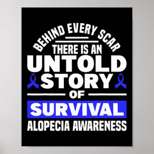Achter elk litteken Untold Story Support Alopecia Poster