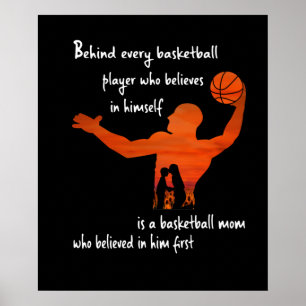 Achter elke Basketball Player-mam die dacht Poster