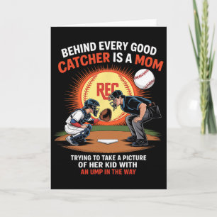 Achter elke goede catcher staat een moeder die pro kaart