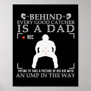 Achter elke goede catcher staat een vader die prob poster