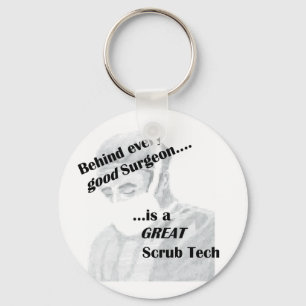Achter elke goede chirurg zit een geweldige Scrub Sleutelhanger