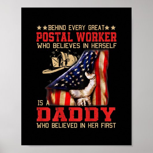 Achter elke grote POSTAL-WERKER die een DADDY is Poster (Voorkant)