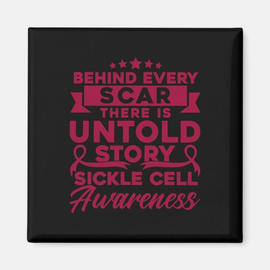 Achter elke scar Sickle Cell Awareness Magneet (Voorkant)