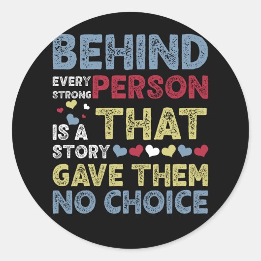 Achter elke sterke persoon staat een verhaal dat z ronde sticker (Voorkant)