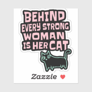 Achter elke sterke vrouw zit haar kat - roze tekst sticker
