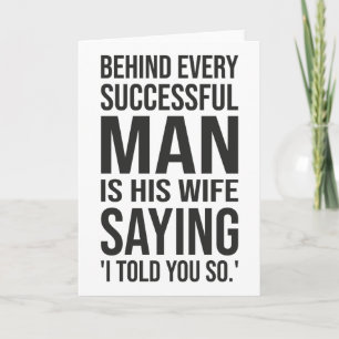 Achter elke succesvolle man staat een vrouw die ze kaart