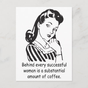 Achter elke succesvolle vrouw.. briefkaart