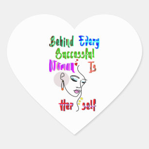 Achter elke succesvolle vrouw zit zichzelf hart sticker