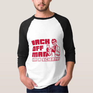 Achteraf man, ik ben wetenschapper t-shirt