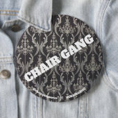 Achtergrondknop CHAIR GANG Ronde Button 6,0 Cm (In situ)